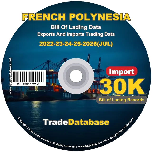 French Polynesia Import BL Data 2022-2026