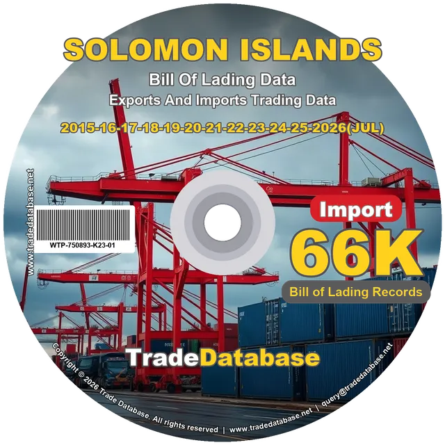 Solomon Islands Import BL Data 2015-2026