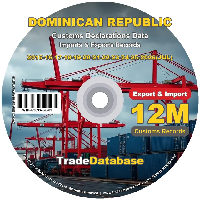 Dominican Republic Customs Data 2015-2026 (Export & Import)